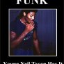 There's funk...