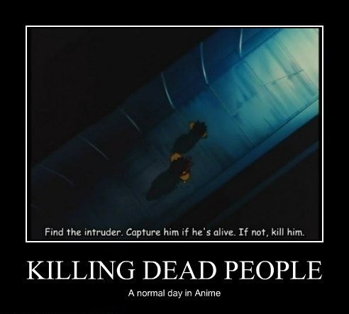 Kill the dead guy