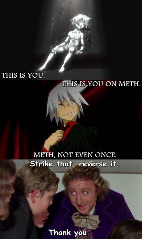 Meth bad. Chocolate good.