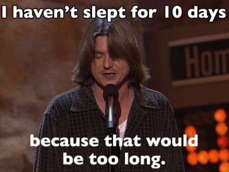 Mitch Hedberg on sleep