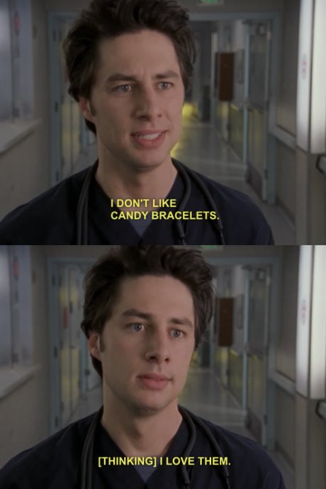 Scrubs, Telling it like it is