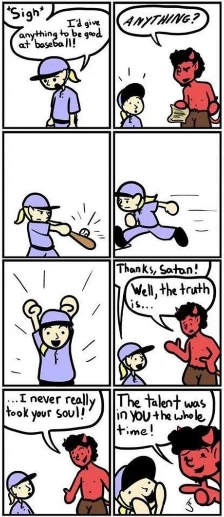 You had the talent all along