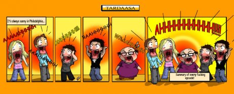 It´s not always funny in Philadelphia