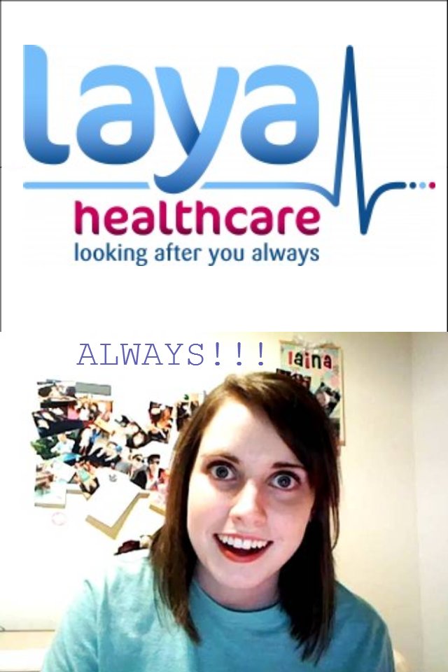 Overly attached Laya Healthcare