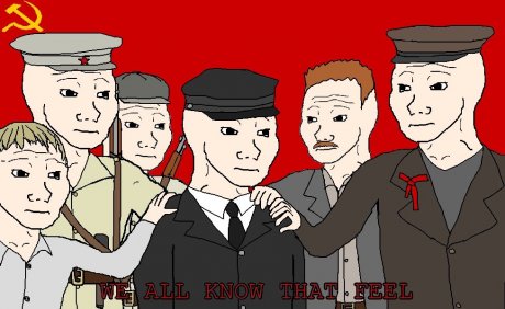 In soviet Russia the feeling fells you