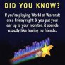 Fun fact about WoW
