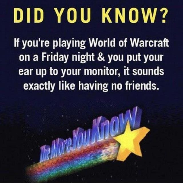 Fun fact about WoW