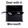 Deal with it