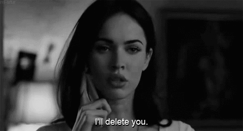 I`II delete you