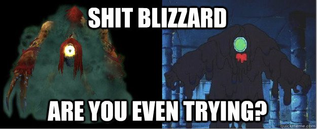 Blizzard's infinite creativity