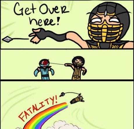 FINISH HIM.
