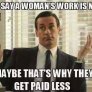 A woman's work is never done...