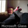 Microsoft glass: first demo