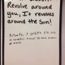 Earth doesn't revolve around you.