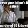 An elegant weapon, for a more civilized age.