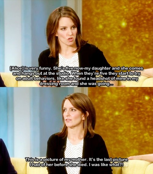 Tina Fey's daughter, Alice, is my favorite ever