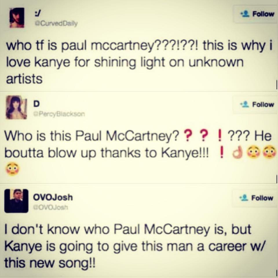 OMG! Who is this Paul McCartney and why is he singing?