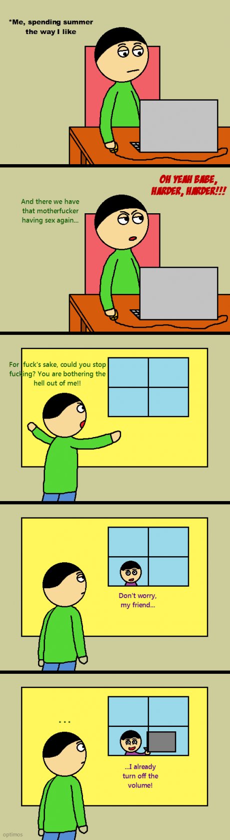 That annoying neighbour we all have