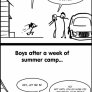 Summer camp...
