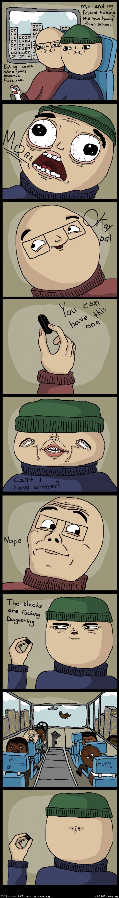 Nä, men du är ju för fan rasist!