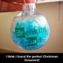 The perfect Christmas Ornament