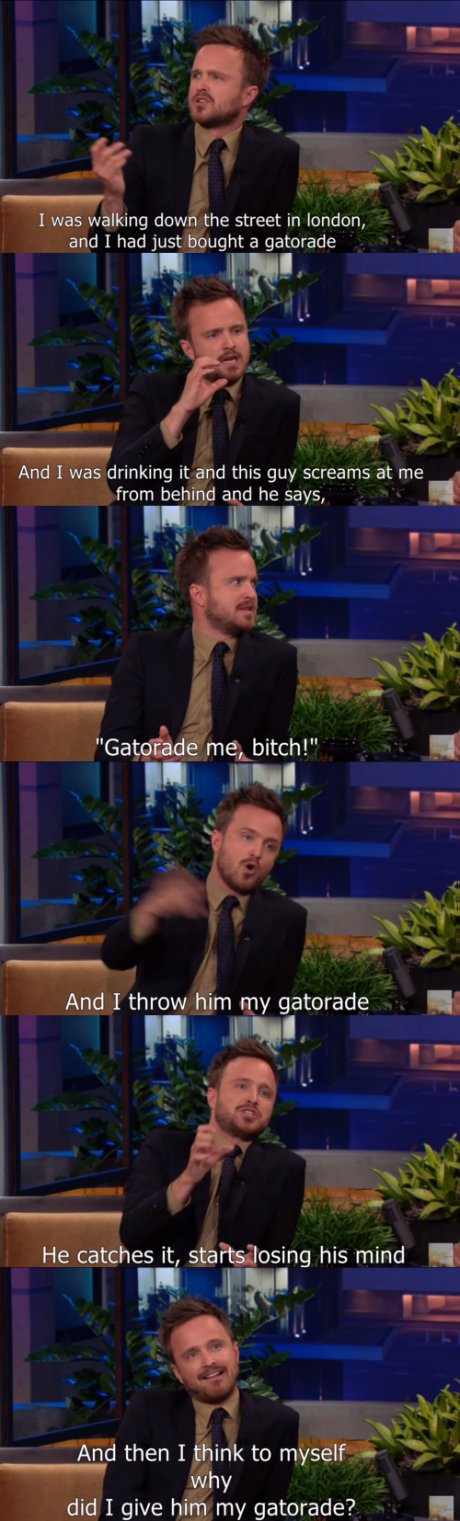 Aaron Paul is Great