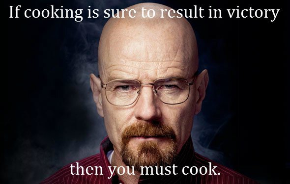 You must cook