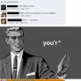 you'r*