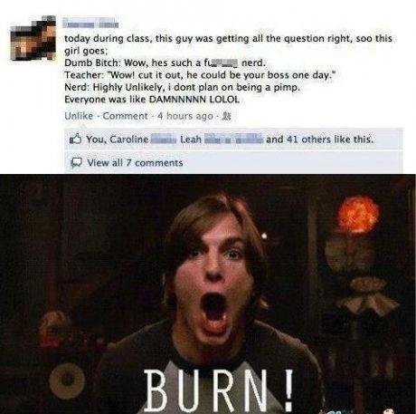 Burn Bitch Burn
