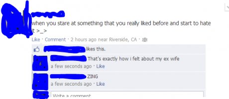 Just like my ex wife