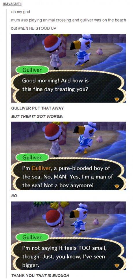 No Gulliver, no...